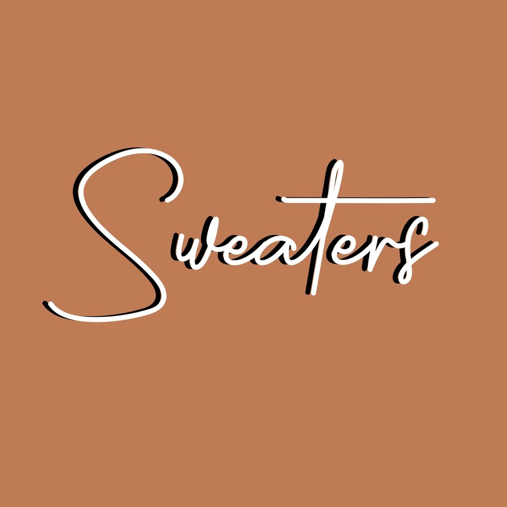 SWEATERS